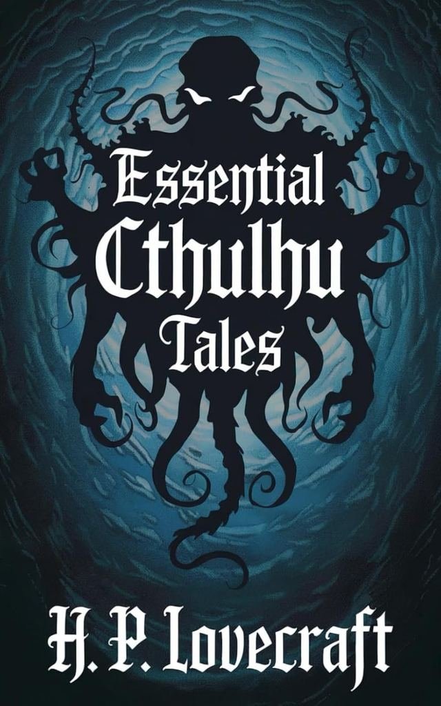 Cover of Essential Cthulhu Tales by H. P. Lovecraft